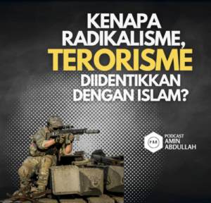 Kenapa Radikalisme dan Terorisme Diidentikkan dengan Islam?