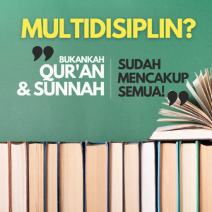 Apakah Multidisiplin, Interdisiplin Bertentangan dengan Ajaran Islam?