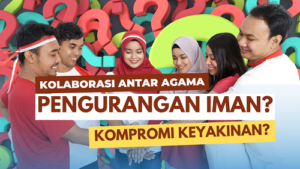 Kekhawatiran Berkolaborasi dengan Agama Lain (3) | Prof. Dr. Ahmad Najib Burhani