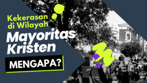 Bagaimana Pandangan Pendeta tentang Kekerasan di Timur Indonesia yang Mayoritas Kristen?