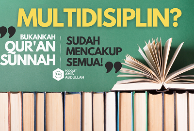 Apakah Multidisiplin, Interdisiplin Bertentangan dengan Ajaran Islam?