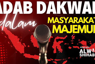 Adab Dakwah dalam Masyarakat yang Majemuk