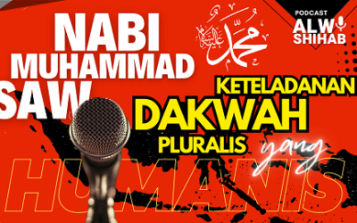 Muhammad saw.: Keteladanan Dakwah Pluralis yang Humanis