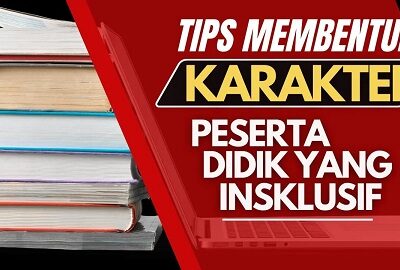 Tips Membentuk Karakter Peserta Didik yang Inklusif | Dra. Yayah Khisbiya, M.A.