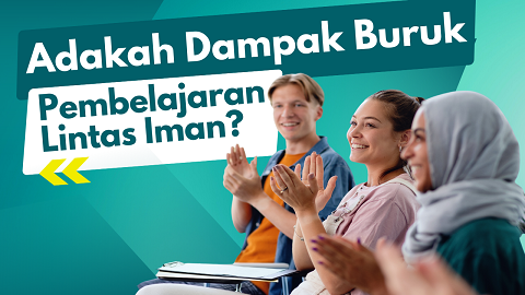 Adakah Dampak Buruk dari Pembelajaran Lintas Iman? | Dr. Inayah Rohmaniyah, MA