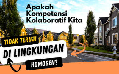 Apakah Kompetensi Kolaboratif Tidak Teruji di Lingkungan Homogen? | Dr. Inayah Rohmaniyah, MA