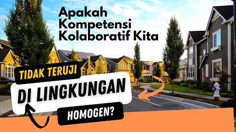Apakah Kompetensi Kolaboratif Tidak Teruji di Lingkungan Homogen? | Dr. Inayah Rohmaniyah, MA