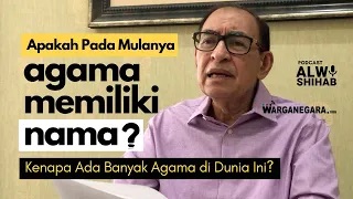 Apakah Mulanya Agama Itu Memiliki Nama? Kenapa Ada Banyak Agama di Dunia?