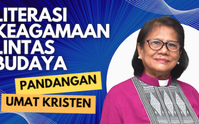 Bagaimana Pandangan Umat Kristiani terkait Literasi Keagamaan Lintas Budaya